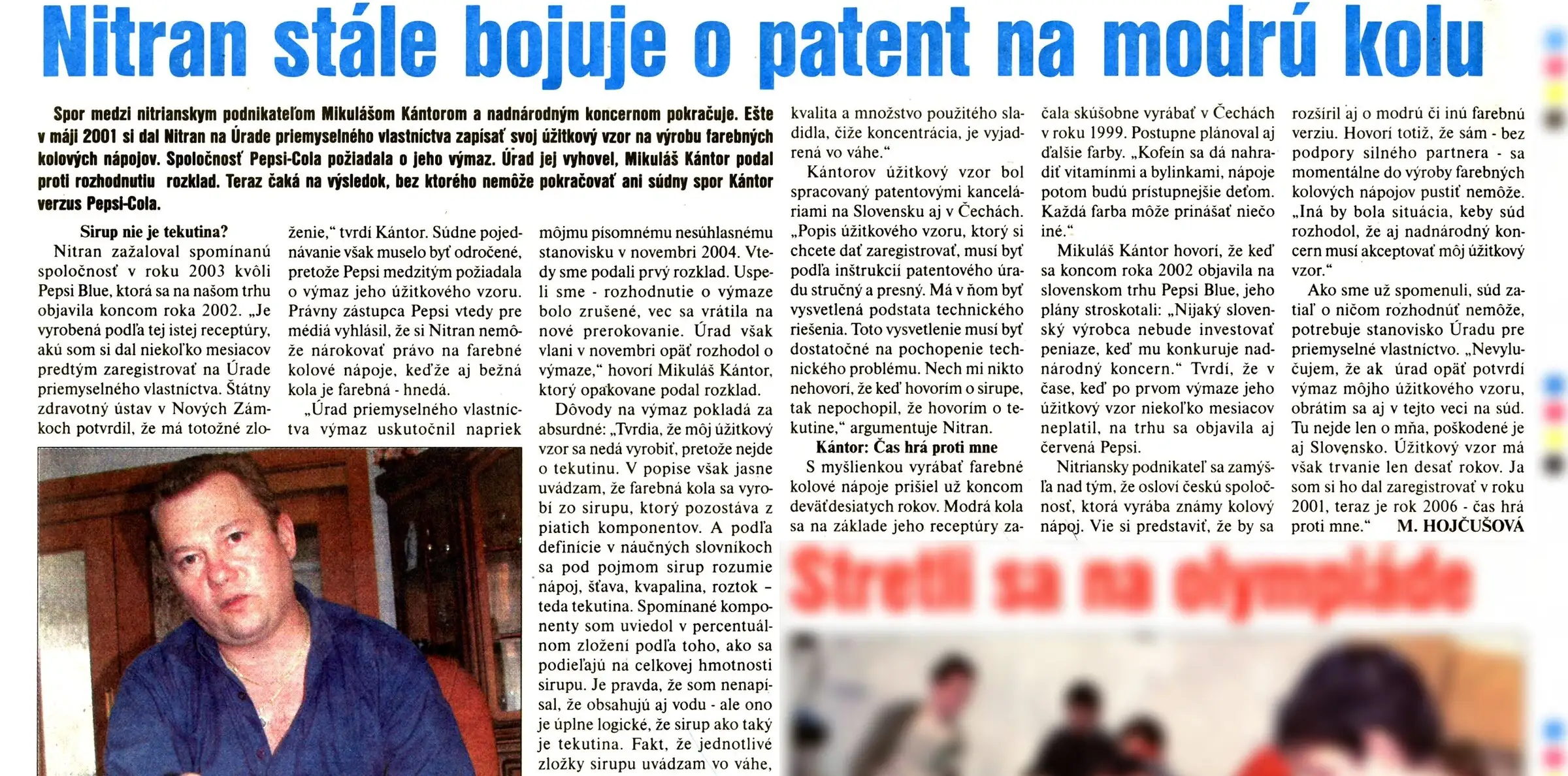 Nitran stále bojuje o patent na modrú kolu