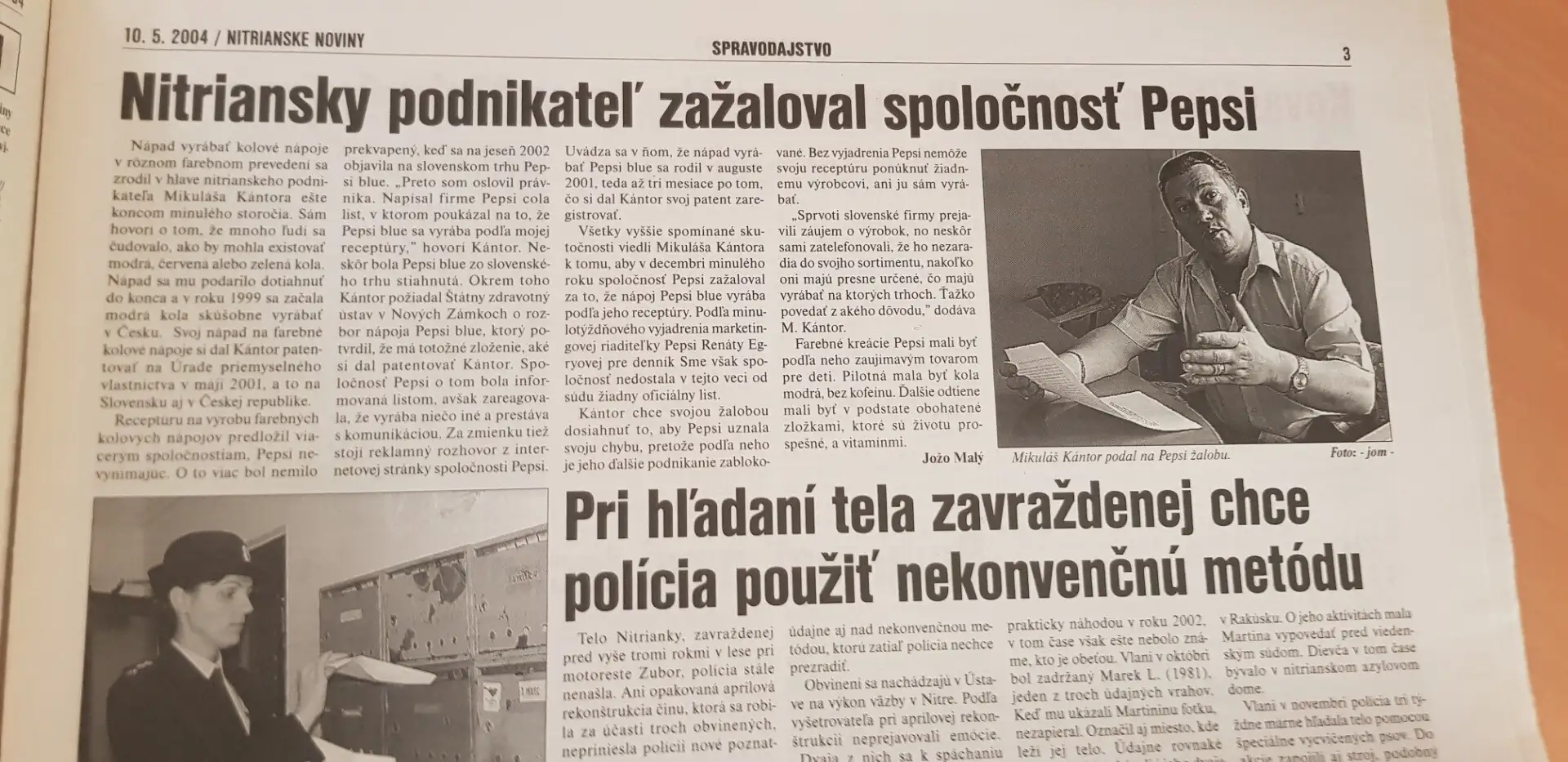 Nitrianske noviny, 10. 5. 2004 – Nitriansky podnikateľ zažaloval spoločnosť Pepsi